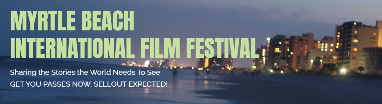 Myrtle Beach International Film Festival 